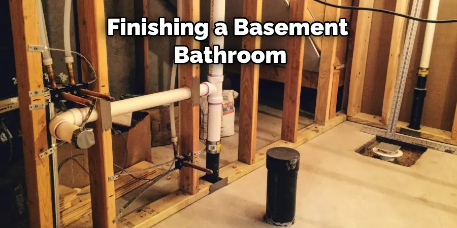 Finishing a Basement Bathroom