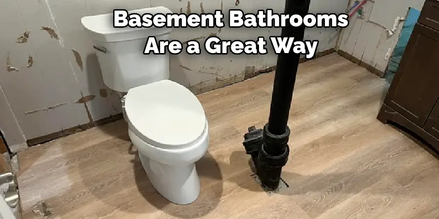 Basement Bathrooms  Are a Great Way 