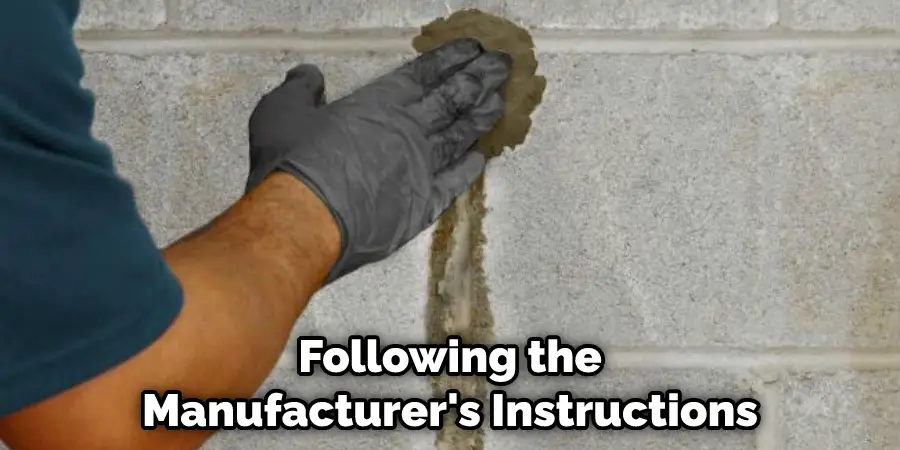 Following the Manufacturer's Instructions