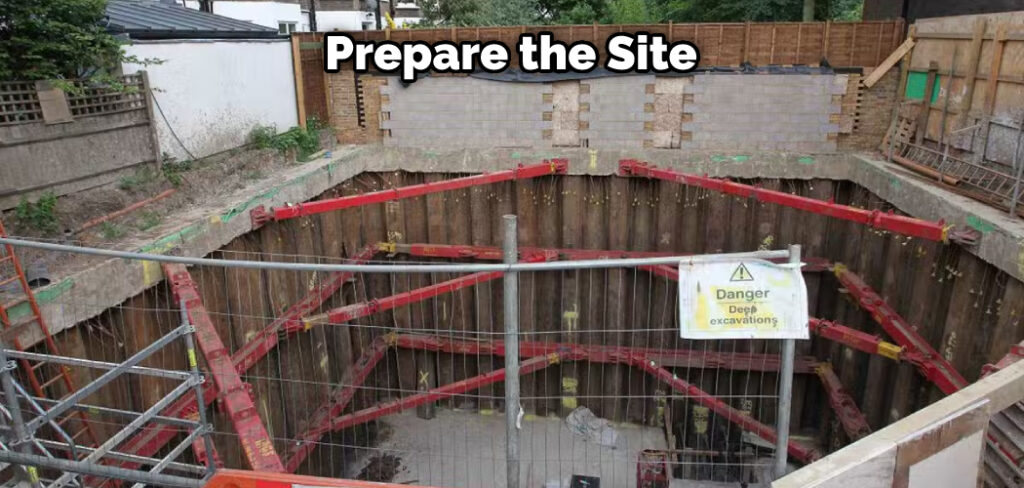 Prepare the Site
