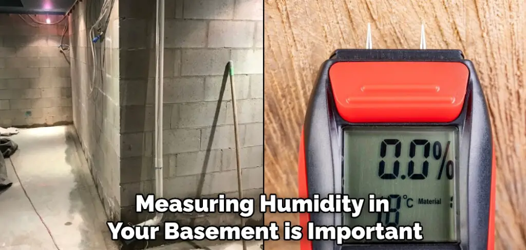 Measuring Humidity in Your Basement is Important