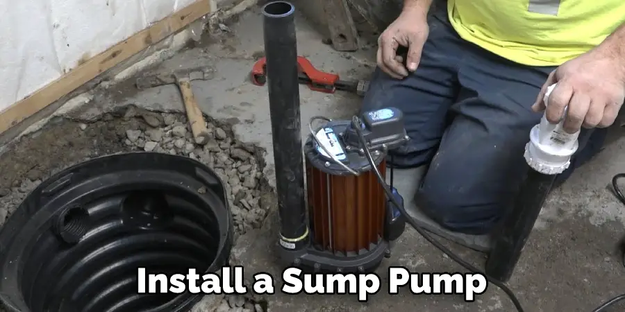  Install a Sump Pump