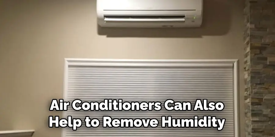Air Conditioners Can Also Help to Remove Humidity