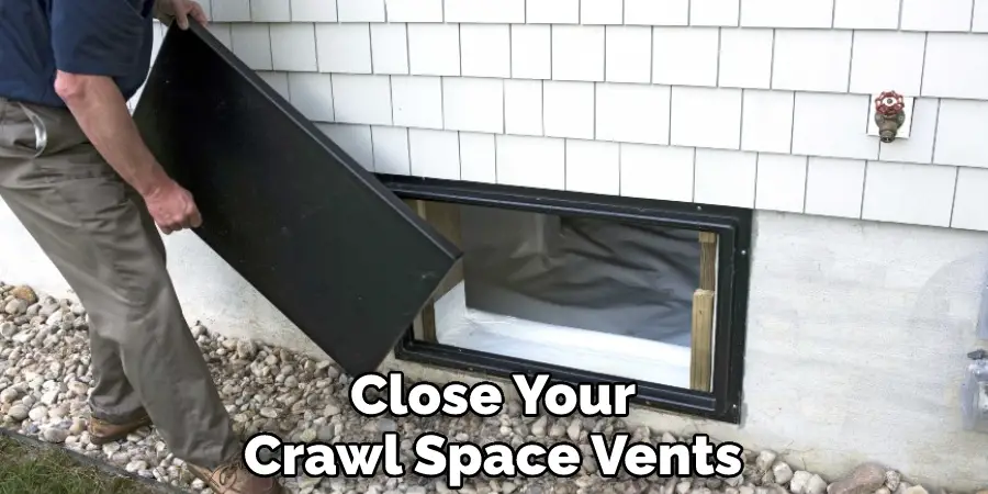 Close Your Crawl Space Vents
