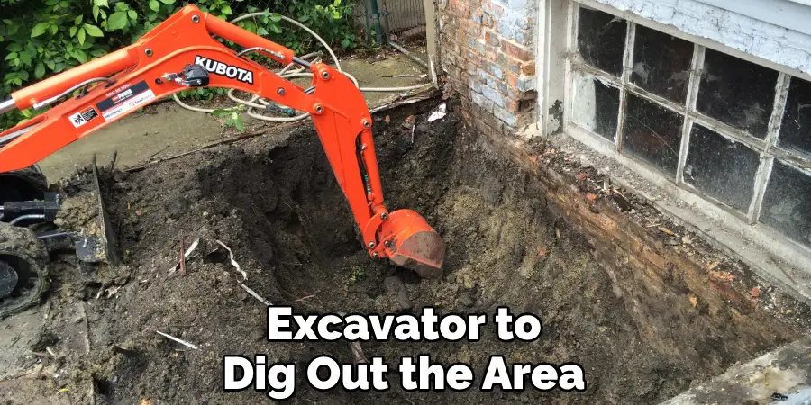 Excavator to Dig Out the Area