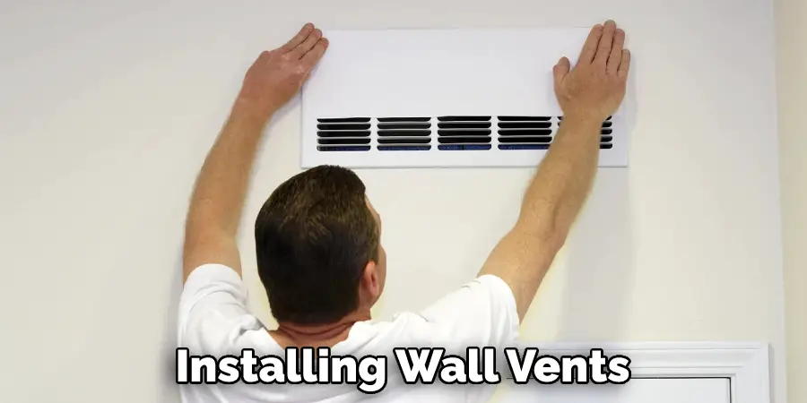 Installing Wall Vents