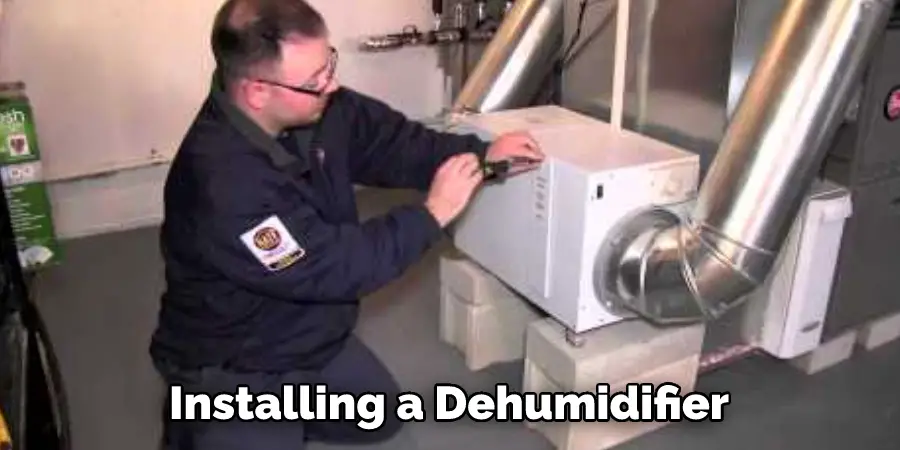 Installing a Dehumidifier