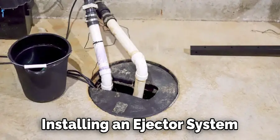 Installing an Ejector System