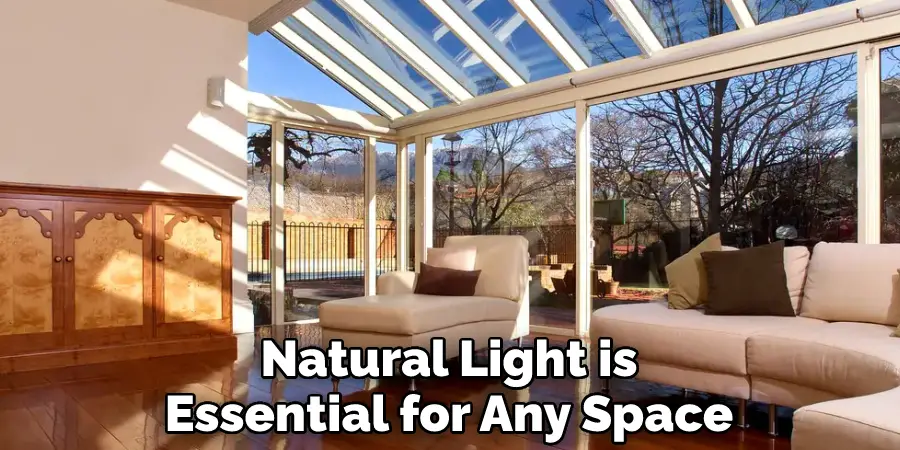 Natural Light is Essential for Any Space