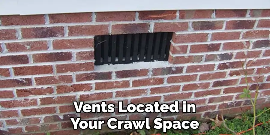 Vents Located in Your Crawl Space