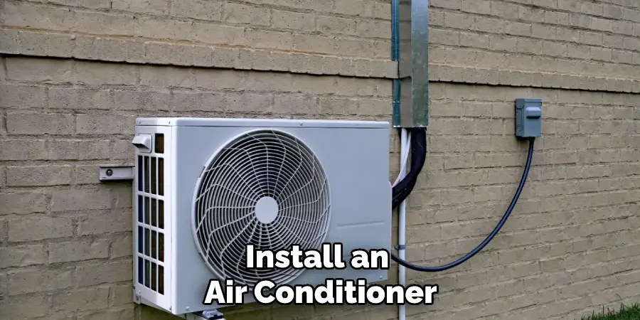 Install an Air Conditioner
