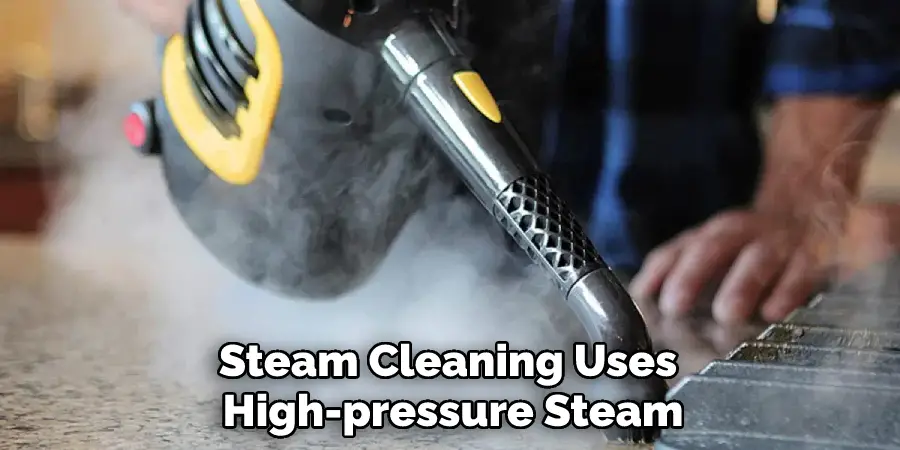 Steam Cleaning Uses High-pressure Steam