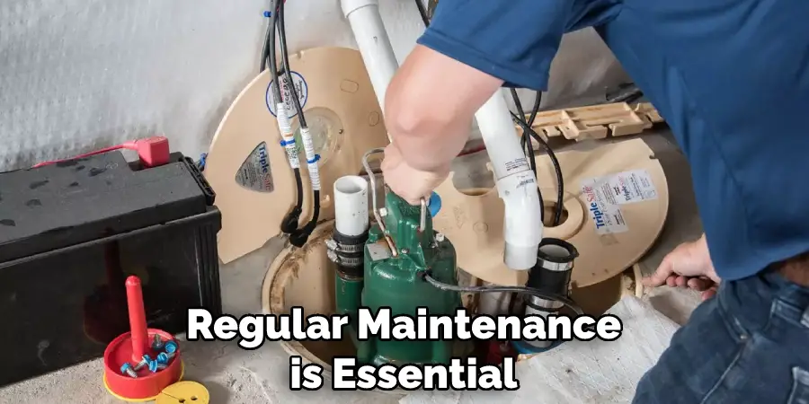 Regular Maintenance is Essential