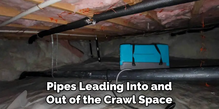 Pipes Leading Into and Out of the Crawl Space