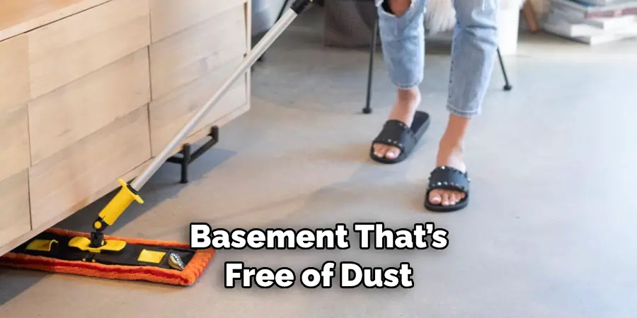 Basement That’s Free of Dust
