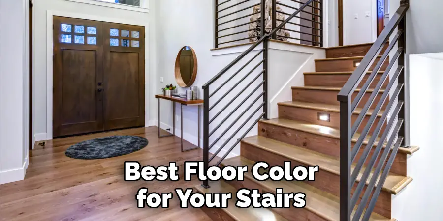Best Floor Color for Your Stairs