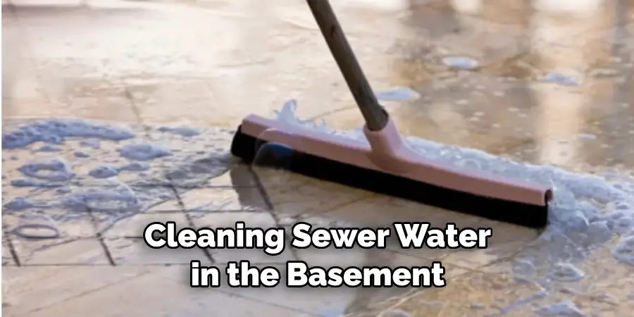 Cleaning Sewer Water in the Basement