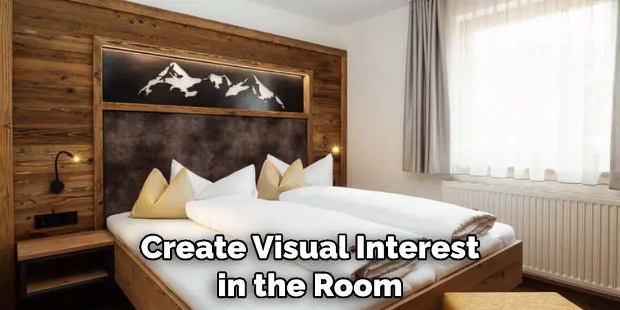 Create Visual Interest in the Room