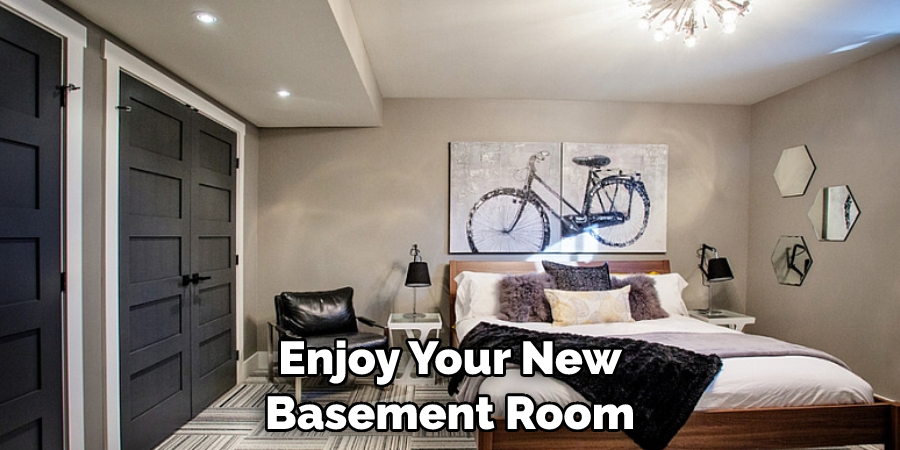 Enjoy Your New Basement Room