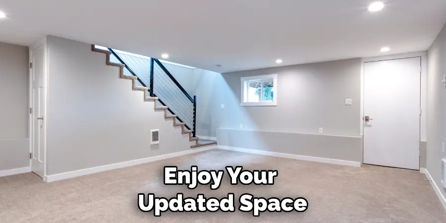 Enjoy Your Updated Space