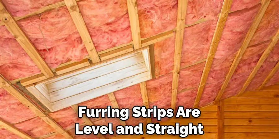 Furring Strips Are Level and Straight