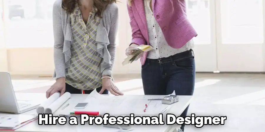 Hire a Professional Designer