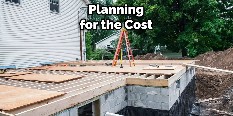 Planning for the Cost