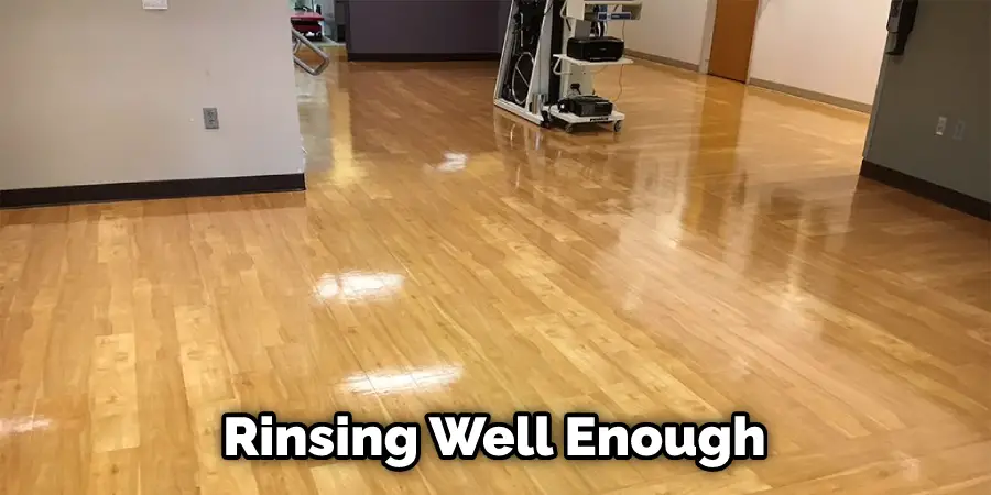 Rinsing Well Enough