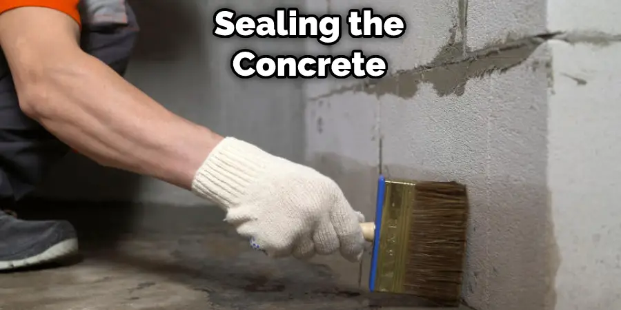 Sealing the Concrete