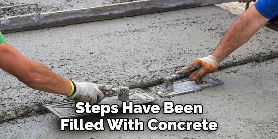 Steps Have Been Filled With Concrete