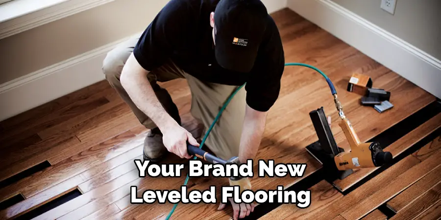 Your Brand New Leveled Flooring