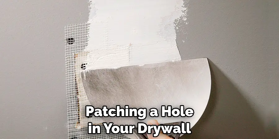 Patching a Hole in Your Drywall