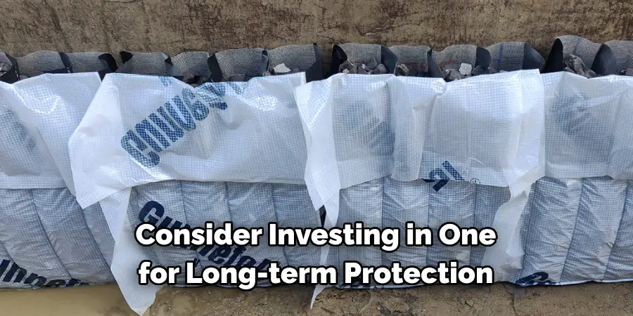 Consider Investing in One 
for Long-term Protection