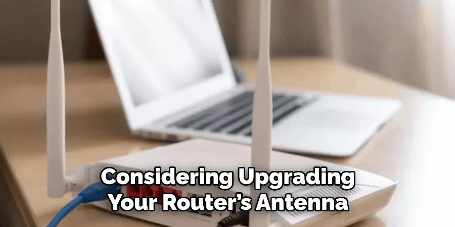 Considering Upgrading Your Router’s Antenna