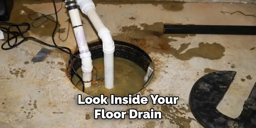 Look Inside Your Floor Drain