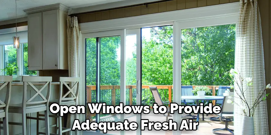 Open Windows to Provide Adequate Fresh Air