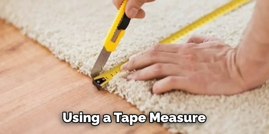 Using a Tape Measure