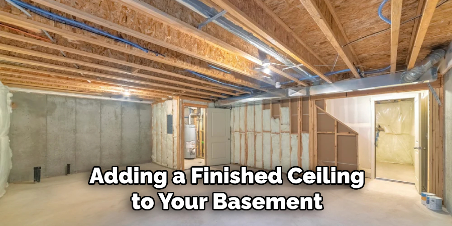Adding a Finished Ceiling to Your Basement