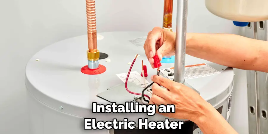 Installing an Electric Heater