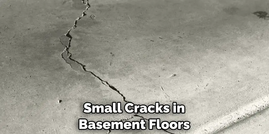 Small Cracks in Basement Floors