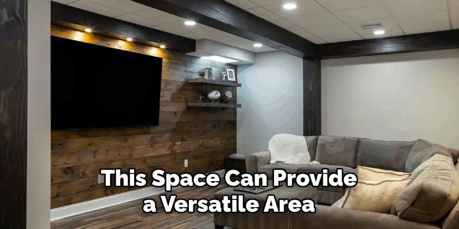 This Space Can Provide a Versatile Area