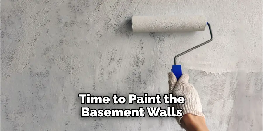 Time to Paint the Basement Walls