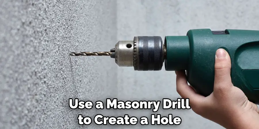 Use a Masonry Drill to Create a Hole