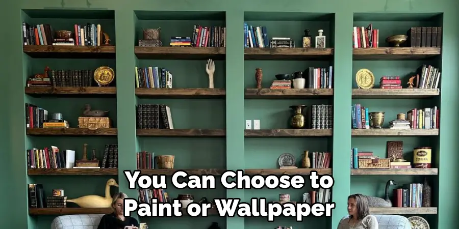You Can Choose to Paint or Wallpaper