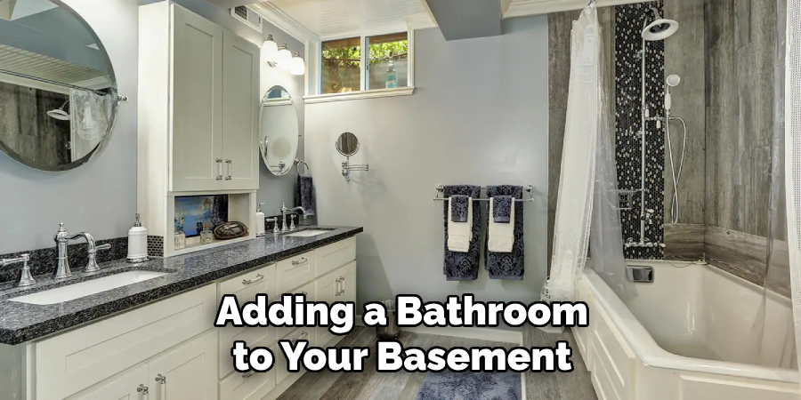 Adding a Bathroom to Your Basement