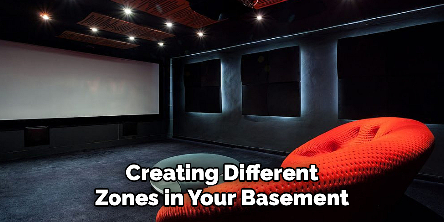 Creating Different Zones in Your Basement