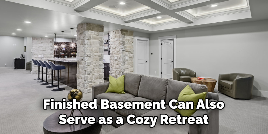 Finished Basement Can Also Serve as a Cozy Retreat