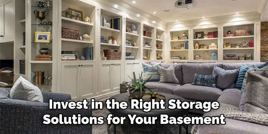 Invest in the Right Storage Solutions for Your Basement