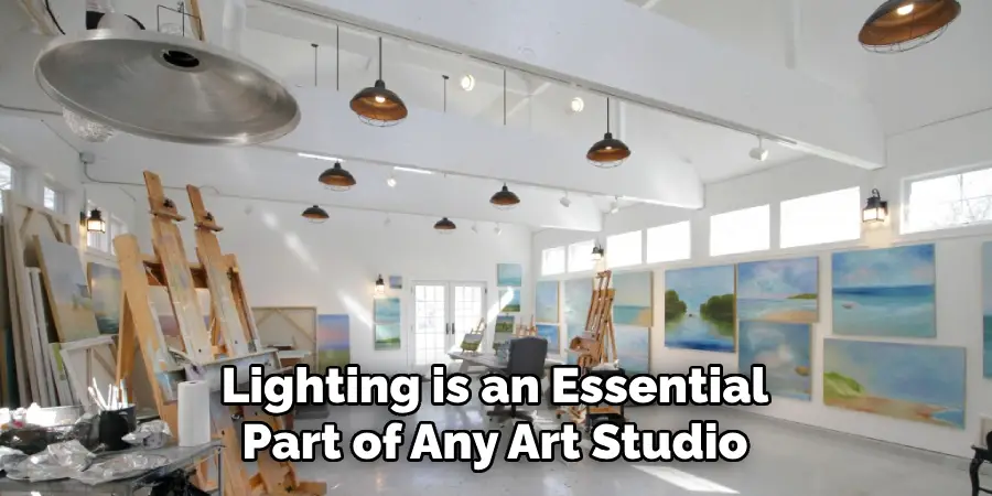 Lighting is an Essential Part of Any Art Studio
