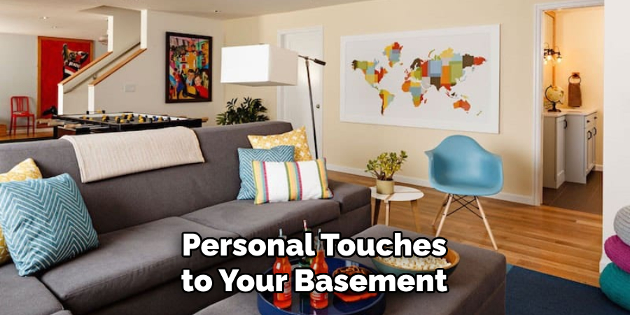 Personal Touches to Your Basement